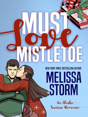 cover image of Must Love Mistletoe